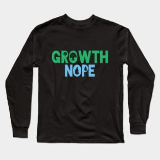 Green-Blue Nope Growth Long Sleeve T-Shirt